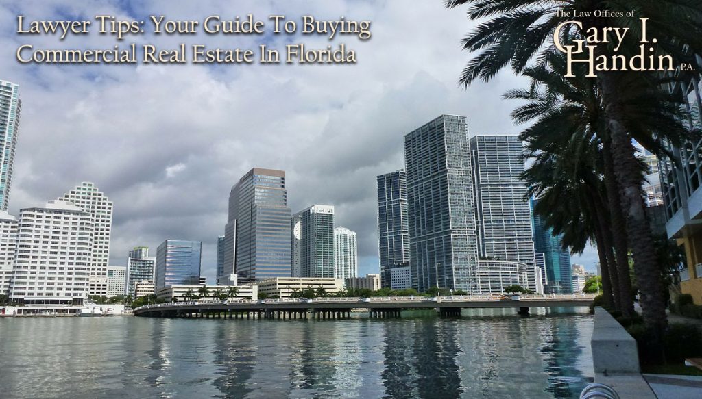 A Definitive Guide To Buying Commercial Real Estate In FL