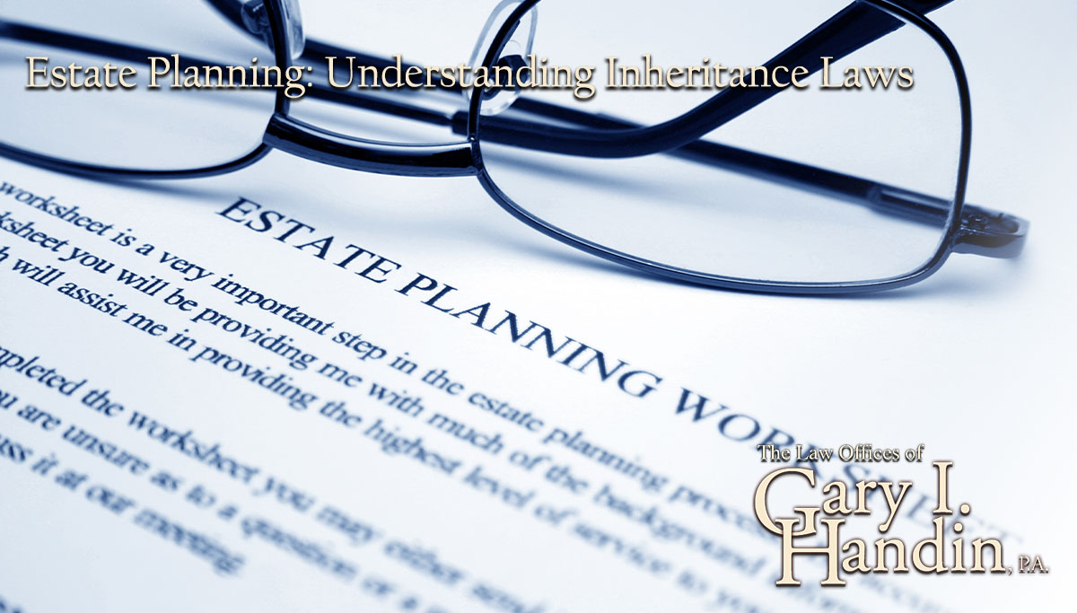 estate planning - understanding inheritance laws