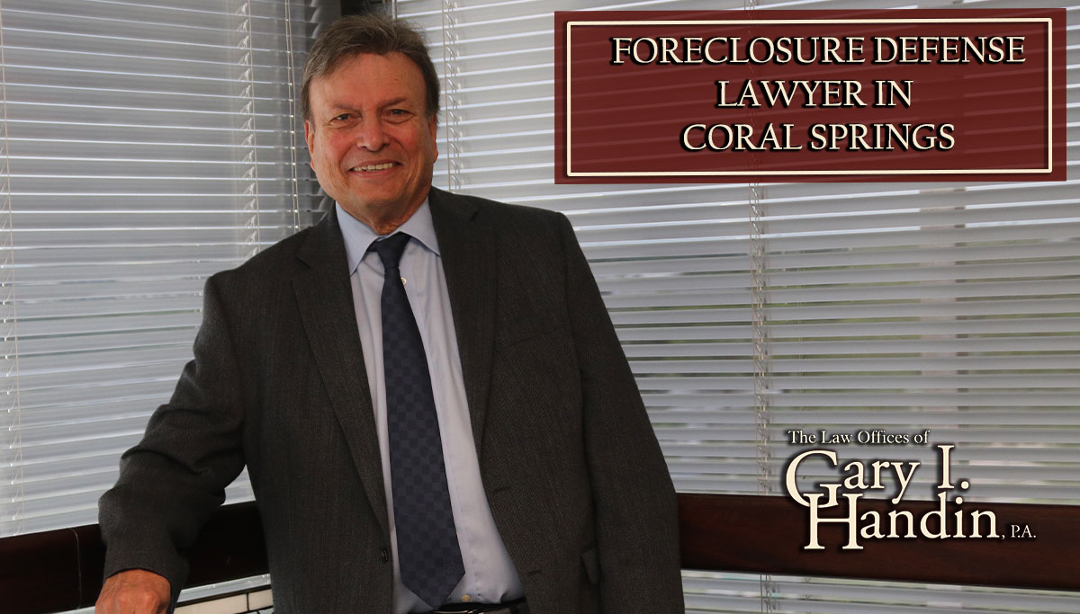 foreclosure defense lawyer in coral springs